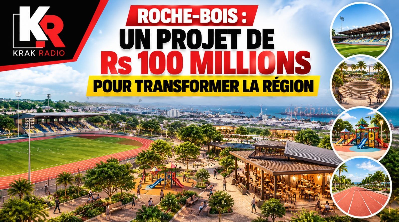 ROCHE-BOIS : UN PROJET DE RS 100 MILLIONS POUR TRANSFORMER LE QUOTIDIEN DES HABITANTS